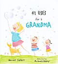 41 Uses For Grandma