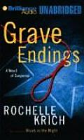Grave Endings A Novel Of Suspense
