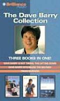 Dave Barry Collection: Dave Barry Is Not Taking This Sitting Down, Dave Barry Hits Below the Beltway, and Tricky Business