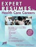 Expert Resumes For Health Care Careers