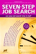 Seven Step Job Search Cut Your Job Search Time in Half