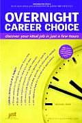 Overnight Career Choice Discover Your Ideal Job in Just a Few Hours