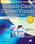 Health Care Careervision View What Youd Do With Dvd