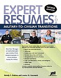 Expert Resumes for Military To Civilian Transitions