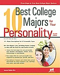 10 Best College Majors for Your Personality 2nd Ed