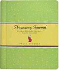 Pregnancy Journal A Week By Week Guide to a Happy Healthy Pregnancy
