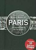 Little Black Book of Paris The Essential Guide to the City of Lights