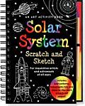 Solar System Scratch & Sketch An Art Activity Book for Inquisitive Artists & Astronauts of All Ages