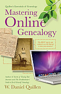 Mastering Online Genealogy Quillens Essentials of Genealogy