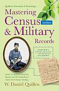 Mastering Census & Military Records: Volume 1