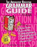 The Absolutely Essential Grammar Guide