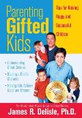 Parenting Gifted Kids Tips for Raising Happy & Successful Children