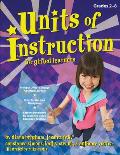 Units of Instruction for Gifted Learners: Grades 2-8
