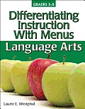 Differentiating Instruction with Menus Language Arts