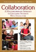 Collaboration: A Multidisciplinary Approach to Educating Students with Disabilities