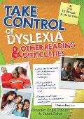 Take Control of Dyslexia & Other Reading Difficulties