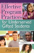 Effective Program Practices for Underserved Gifted Students: A CEC-TAG Educational Resource