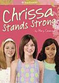 American Girl Chrissa 02 Chrissa Stands Strong Girl of the Year 2009
