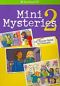 Mini Mysteries 2 20 More Tricky Tales to Untangle