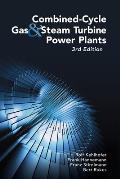 Combined Cycle Gas & Steam Turbine Power Plants 3rd Edition