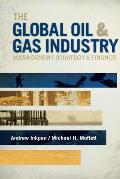 Global Oil & Gas Industry Management Strategy & Finance