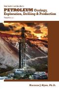 Nontechnical Guide To Petroleum Geology Exploration Drilling & Production 3rd Edition