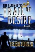 Trail of Desire