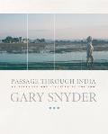 Passage Through India An Expanded & Illustrated Edition