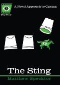 The Sting: A Novel Approach to Cinema