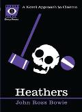 Heathers: A Novel Approach to Cinema
