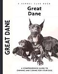 Great Dane A Comprehensive Guide To Owning &