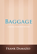 Baggage Leaving Your Past Behind