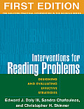 Interventions For Reading Problems Designing & Evaluating Effective Strategies