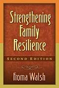 Strengthening Family Resilience Second Edition