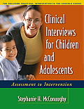 Clinical Interviews For Children & Adolescents Assessment To Intervention