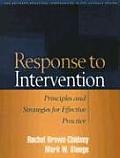 Response to Intervention Principles & Strategies for Effective Practice