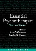 Essential Psychotherapies : Theory and Practice (2ND 05 - Old Edition)