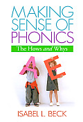 Making Sense of Phonics The Hows & Whys