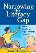Narrowing the Literacy Gap: What Works in High-Poverty Schools