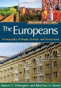 The Europeans: A Geography of People, Culture, and Environment