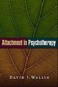 Attachment In Psychotherapy