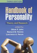 Handbook of Personality, Third Edition: Theory and Research