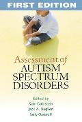 Assessment Of Autism Spectrum Disorders