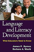 Language & Literacy Development What Educators Need To Know