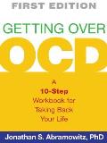 Getting Over OCD, First Edition