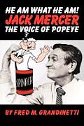 Jack Mercer, the Voice of Popeye