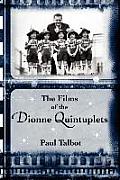 The Films of the Dionne Quintuplets