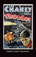 Thunder - Starring Lon Chaney (Hardback)