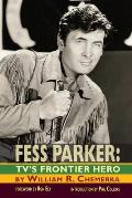 Fess Parker: TV's Frontier Hero