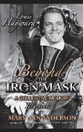 Louis Hayward: Beyond the Iron Mask A Collective Memoir Illustrated (hardback)